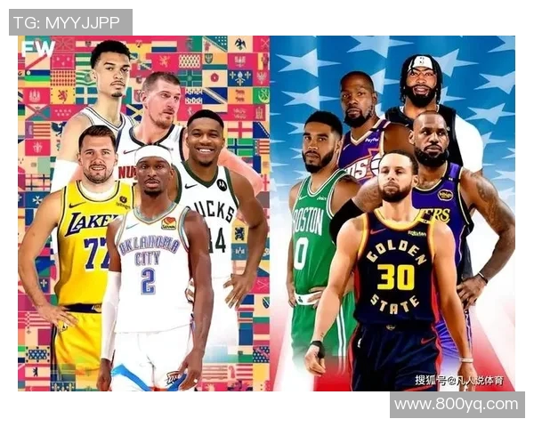 NBA全明星赛经典瞬间回顾与球员表现深度点评 NBA全明星赛经典瞬间回顾与球员表现深度点评