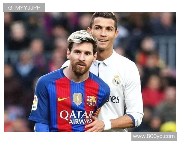 梅西与C罗谁更伟大 数据对比揭示两大巨星的真实差距